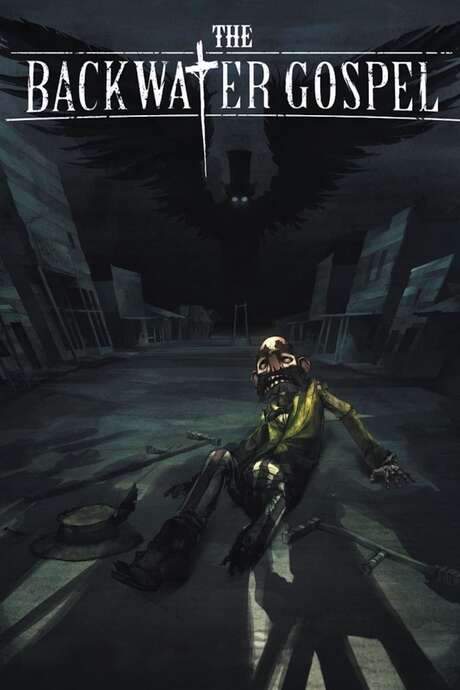 The Backwater Gospel